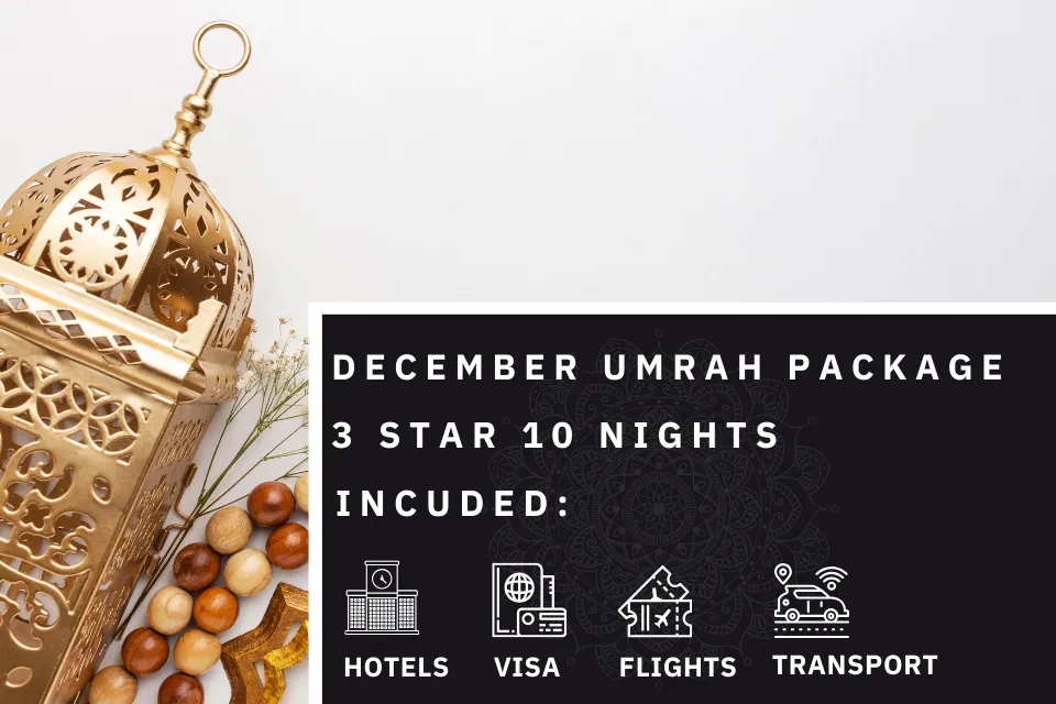 10 Nights 3 Star December Umrah Package