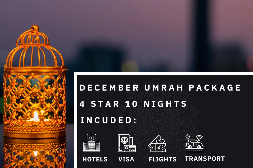 10 Nights 4 Star December Umrah Package