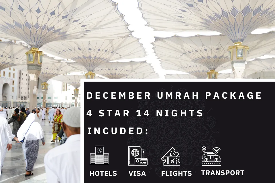 14 Nights 4 Star December Umrah Package 