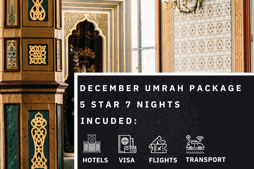 7 Nights 5 Star December Umrah Package 